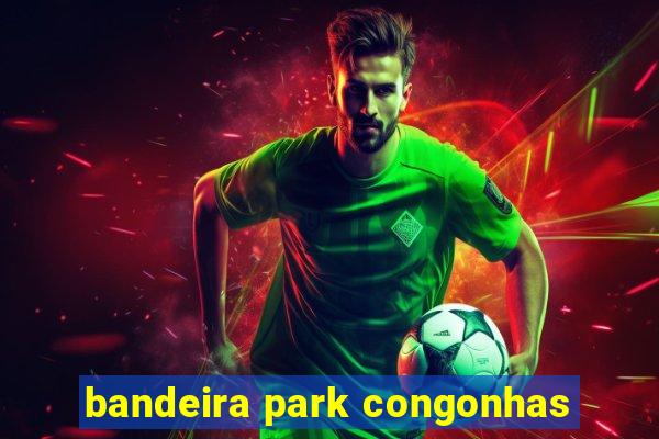 bandeira park congonhas